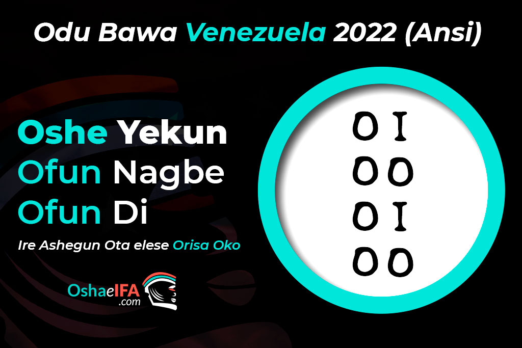 Odu Bawa Venezuela 2022 (Letra del Año Ansi)