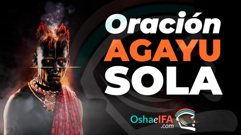 Oracion y rezo a Aggayu Sola | Oshaeifa.com