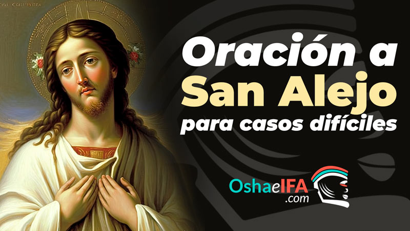 Oración a San Alejo para casos difíciles